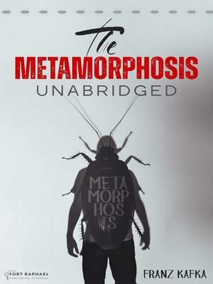 cover image of Franz Kafka's the Metamorphosis--Unabridged